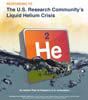 US Research Community’s Liquid Helium Crisis